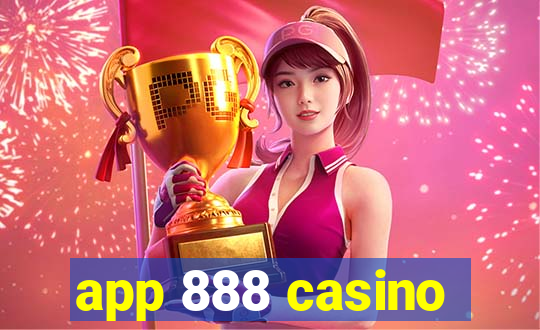 app 888 casino